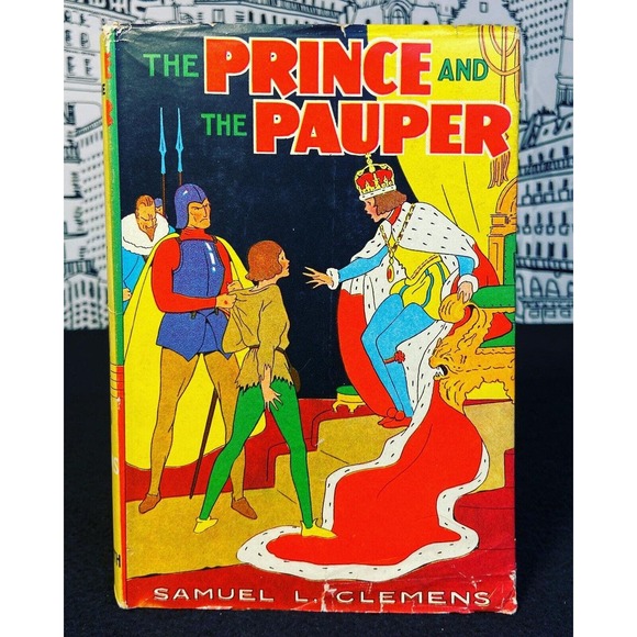 The Prince and the Pauper By Samuel L. Clemens Goldsmith Publishing Co VTG HC - Picture 1 of 16